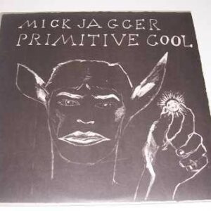 * Mick Jagger 'PRIMITIVE COOL', LP Record, c.1987 *