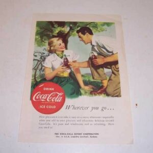 Coca-Cola 'Wherever you go ...', original magazine Advert., c.1950's