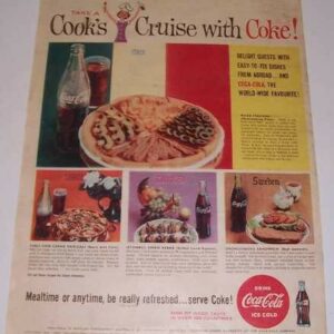 Coca-Cola 'Take a Cook's Cruise with Coke', magazine ad., c.1960